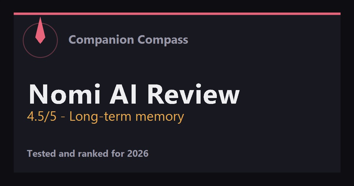 Nomi AI review testing snapshot